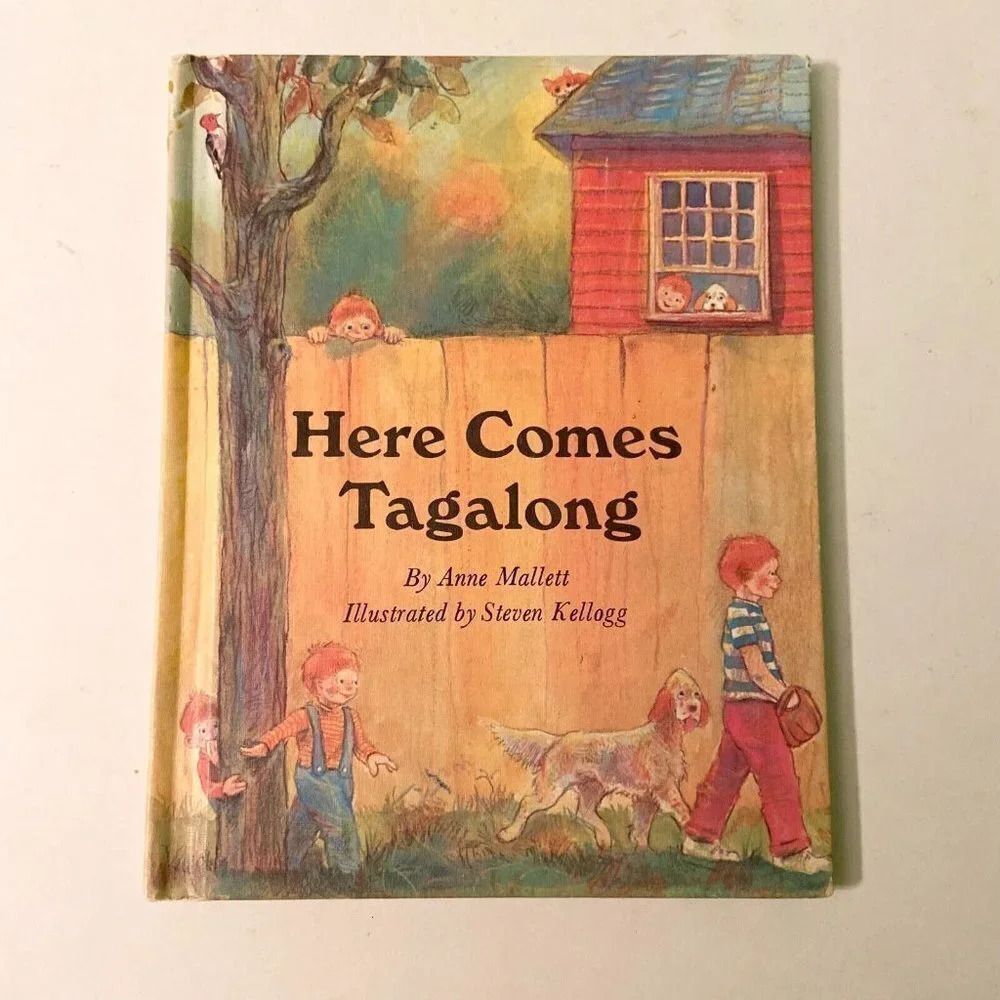 Vintage 1971 Here Comes Tagalong by Anne Mallet Steven Kellogg Hardcover Book